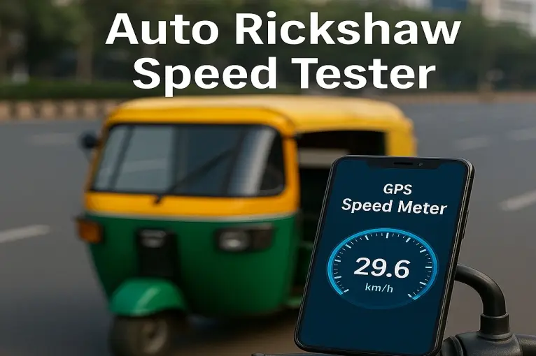 Auto Rickshaw Speed Tester